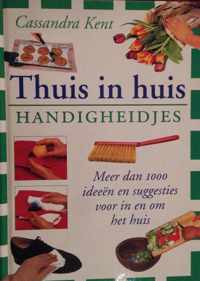 Thuis in huis - HANDIGHEIDJES - Cassandra Kent