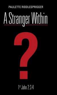 A Stranger Within