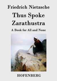 Thus Spoke Zarathustra