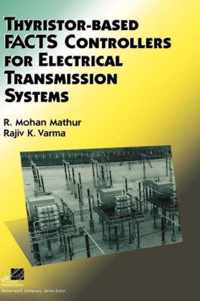 Thyristor-Based Facts Controllers For Electrical Transmission Systems