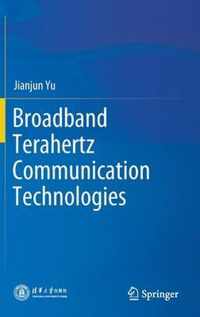 Broadband Terahertz Communication Technologies