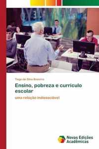 Ensino, pobreza e curriculo escolar