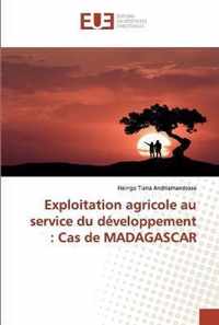 Exploitation agricole au service du developpement