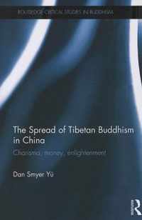 The Spread of Tibetan Buddhism in China