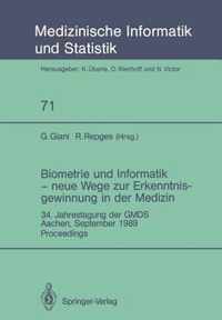 Biometrie Und Informatik Neue Wege Zur Erkenntnisgewinnung in Der Medizin