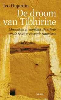 De droom van Tibhirine