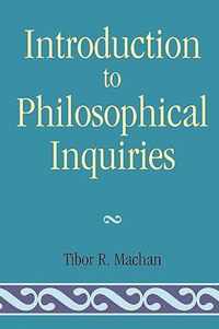 Introduction to Philosophical Inquiiries