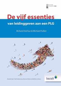 De vijf essenties van leidinggeven aan een PLG