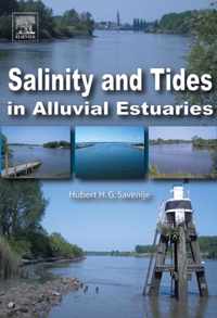 Salinity and Tides in Alluvial Estuaries