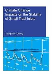 Climate Change Impacts on the Stability of Small Tidal Inlets