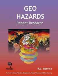 Geo Hazards: Recent Research