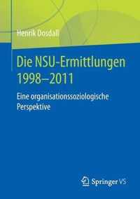 Die NSU Ermittlungen 1998 2011