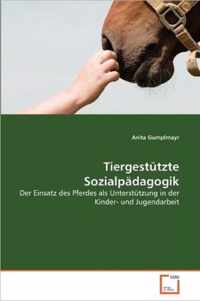 Tiergestutzte Sozialpadagogik