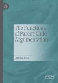 The Functions of Parent-Child Argumentation