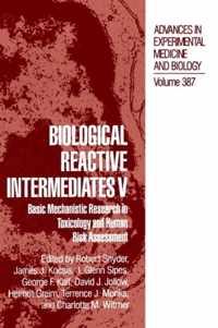 Biological Reactive Intermediates V