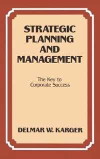 Strategic Planning and Management