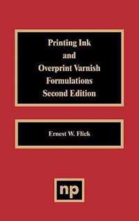 Printing Ink and Overprint Varnish Formulations