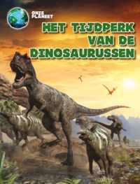 Onze Planeet  -   Het tijdperk van de dinosaurussen