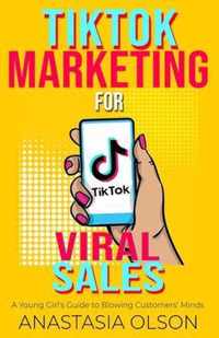 TikTok Marketing for Viral Sales