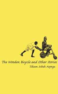 The Wooden Bicycle and Other Stories