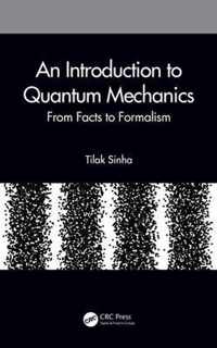 An Introduction to Quantum Mechanics