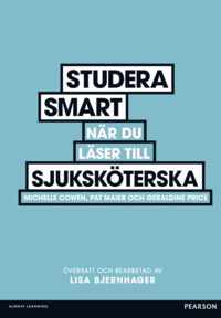 Studera smart när du läser till sjuksköterska