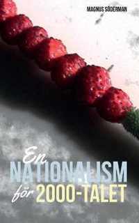 En nationalism foer 2000-talet