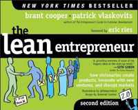 The Lean Entrepreneur: How Visionaries Create Products, Innovate with New Ventures, and Disrupt Markets