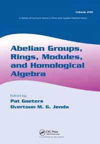 Abelian Groups, Rings, Modules, and Homological Algebra