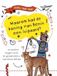 Waarom had de koning van Benin een luipaard? - Tim Cooke - Hardcover (9789464391084)