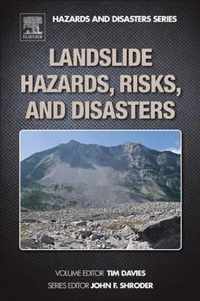 Landslide Hazards, Risks, and Disasters