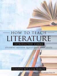 How to Teach Literature Introductory Course