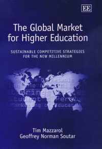 The Global Market for Higher Education  Sustainable Competitive Strategies for the New Millennium