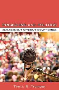 Preaching and Politics