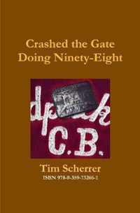 Crashed the Gate Doing Ninety-Eight