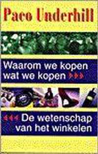 Waarom We Kopen Wat We Kopen