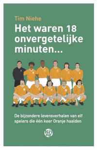 Het waren 18 onvergetelijke minuten...