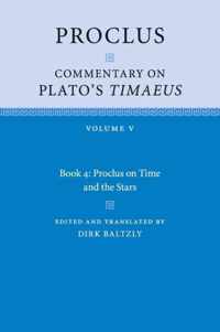 Proclus: Commentary on Plato's Timaeus: Volume 5, Book 4