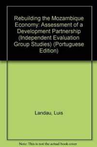 Rebuilding the Mozambique Economy Assessment of