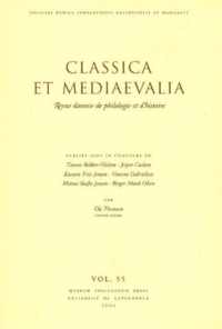 Classica et Mediaevalia: Danish Journal of Philology & History