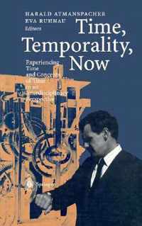 Time, Temporality, Now