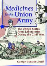 Medicines for the Union Army