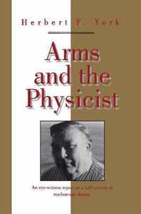 Arms and the Physicist