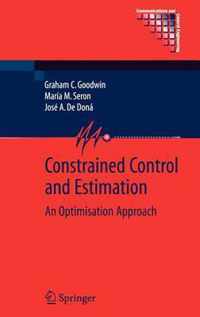 Constrained Control and Estimation