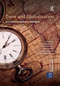 Time and Globalization: An Interdisciplinary Dialogue