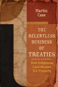 The Relentless Business of Treaties