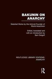 Bakunin on Anarchy