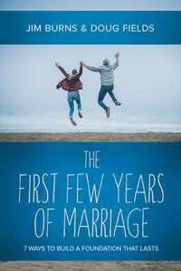 The First Few Years of Marriage