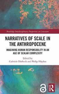 Narratives of Scale in the Anthropocene