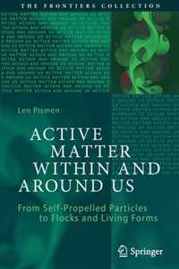 Active Matter Within and Around Us